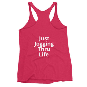 JUST JOGGING THRU LIFE-Fab Fitness Tees-Women's Racerback Tank