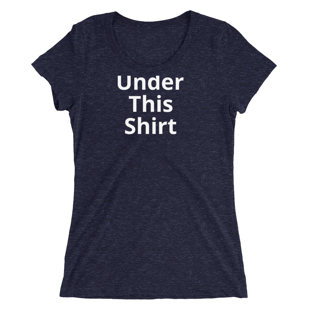 Under This Shirt Are some Serious Abs-Ladies' short sleeve t-shirt
